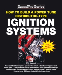 How to Build & Power Tune Distributor-type Ignition Systems : New 3rd Edition!