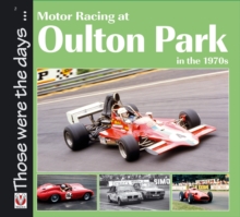 Motor Racing at Oulton Park in the 1970s