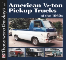 American 1/2-ton Pickup Trucks of the 1960s