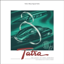 Tatra - The Legacy of Hans Ledwinka