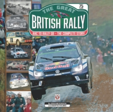 The Great British Rally : RAC to Rally GB - The Complete Story