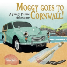 Moggy Goes To Cornwall : A Pirate Puzzle Adventure