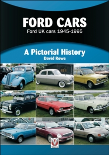 David & Charles Ford Cars , Ford Uk Cars 1945-1995, A Pictorial History