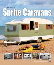 The Story of Sprite Caravans