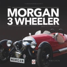 The Morgan 3 Wheeler : - back to the future!