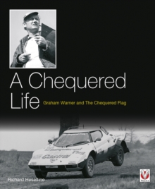 A Chequered Life : Graham Warner and The Chequered Flag