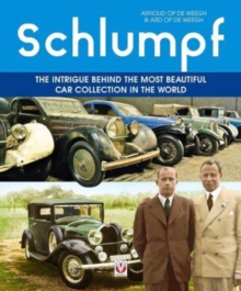 Schlumpf  The intrigue behind the most beautiful car collection in the world