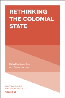 Rethinking the Colonial State, Hardback Book Rethinking the Colonial State, Hardback Book