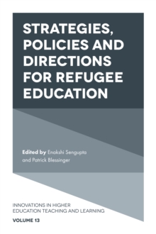 Strategies, Policies and Directions for Refugee Education, Hardback Book Strategies, Policies and Directions for Refugee Education, Hardback Book