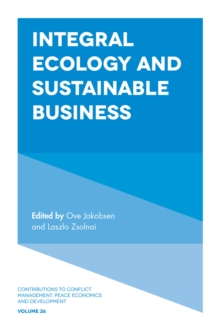 Integral Ecology and Sustainable Business