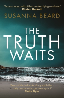 The Truth Waits : Compelling psychological suspense set in Lithuania