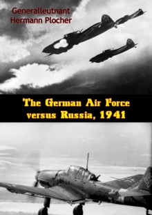 The German Air Force versus Russia, 1941