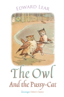 The Owl and the Pussy-Cat, Paperback / softback Book The Owl and the Pussy-Cat, Paperback / softback Book