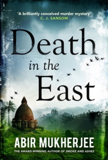Death in the East : Sam Wyndham Book 4, Hardback Book Death in the East : Sam Wyndham Book 4, Hardback Book