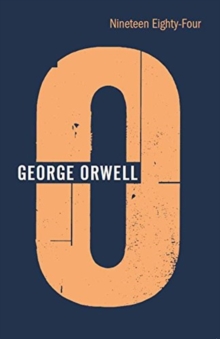 Nineteen Eighty-Four, Paperback / softback Book Nineteen Eighty-Four, Paperback / softback Book