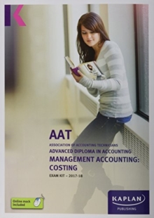 Management Accounting: Costs - Exam Kit, Paperback Book Management Accounting: Costs - Exam Kit, Paperback Book
