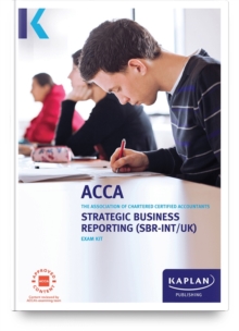 STRATEGIC BUSINESS REPORTING - EXAM KIT, Paperback / softback Book STRATEGIC BUSINESS REPORTING - EXAM KIT, Paperback / softback Book