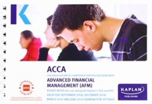 ADVANCES FINANCIAL MANAGEMENT AFM P4, Paperback Book ADVANCES FINANCIAL MANAGEMENT AFM P4, Paperback Book