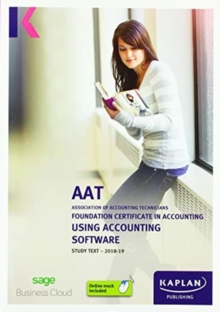 USING ACCOUNTING SOFTWARE - STUDY TEXT, Paperback / softback Book USING ACCOUNTING SOFTWARE - STUDY TEXT, Paperback / softback Book