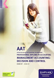 MANAGEMENT ACCOUNTING: DECISION AND CONTROL - EXAM KIT, Paperback / softback Book MANAGEMENT ACCOUNTING: DECISION AND CONTROL - EXAM KIT, Paperback / softback Book