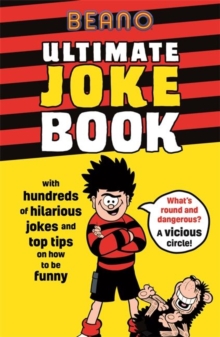 Beano Ultimate Joke Book, Paperback / softback Book Beano Ultimate Joke Book, Paperback / softback Book