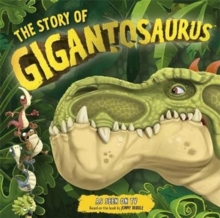 The Story Of Gigantosaurus : Meet The Dinosaurs From The TV series!