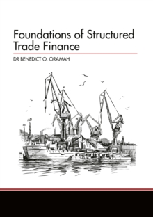 Foundations of Structured Trade Finance