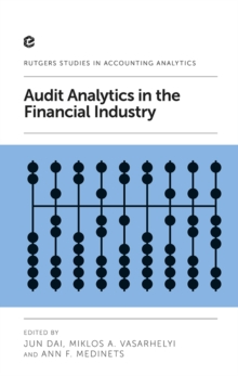 Audit Analytics in the Financial Industry