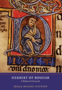 Herbert of Bosham : A Medieval Polymath