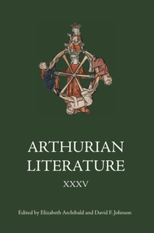 Arthurian Literature XXXV