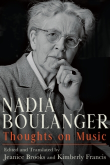 Nadia Boulanger : Thoughts on Music