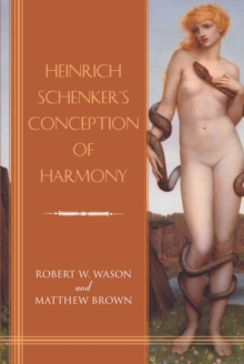 Heinrich Schenker's Conception of Harmony