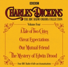 Charles Dickens - The BBC Radio Drama Collection Volume Four : A Tale of Two Cities, Great Expectations, Our Mutual Friend, The Mystery of Edwin Drood, CD-Audio Book Charles Dickens - The BBC Radio Drama Collection Volume Four : A Tale of Two Cities, Great Expectations, Our Mutual Friend, The Mystery of Edwin Drood, CD-Audio Book