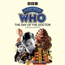 Doctor Who: The Day of the Doctor : 11th Doctor Novelisation, eAudiobook MP3 eaudioBook Doctor Who: The Day of the Doctor : 11th Doctor Novelisation, eAudiobook MP3 eaudioBook