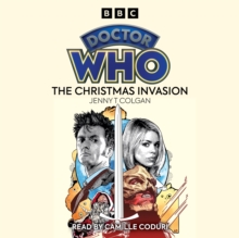 Doctor Who: The Christmas Invasion : 10th Doctor Novelisation, eAudiobook MP3 eaudioBook Doctor Who: The Christmas Invasion : 10th Doctor Novelisation, eAudiobook MP3 eaudioBook