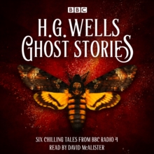 Ghost Stories by H G Wells : Six chilling tales from BBC Radio 4, eAudiobook MP3 eaudioBook Ghost Stories by H G Wells : Six chilling tales from BBC Radio 4, eAudiobook MP3 eaudioBook