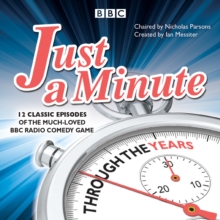 Just a Minute: Through the Years : 12 classic episodes of the much-loved BBC Radio comedy game, eAudiobook MP3 eaudioBook Just a Minute: Through the Years : 12 classic episodes of the much-loved BBC Radio comedy game, eAudiobook MP3 eaudioBook