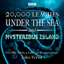 20,000 Leagues Under the Sea & The Mysterious Island : Two BBC Radio 4 full-cast dramatisations, eAudiobook MP3 eaudioBook 20,000 Leagues Under the Sea & The Mysterious Island : Two BBC Radio 4 full-cast dramatisations, eAudiobook MP3 eaudioBook
