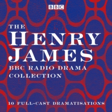 The Henry James BBC Radio Drama Collection : 10 full-cast dramatisations, eAudiobook MP3 eaudioBook The Henry James BBC Radio Drama Collection : 10 full-cast dramatisations, eAudiobook MP3 eaudioBook