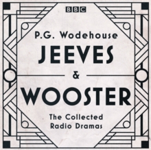 Jeeves & Wooster: The Collected Radio Dramas : The Collected Radio Dramas, eAudiobook MP3 eaudioBook Jeeves & Wooster: The Collected Radio Dramas : The Collected Radio Dramas, eAudiobook MP3 eaudioBook