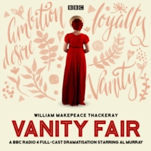 Vanity Fair : A BBC Radio 4 full-cast dramatisation, eAudiobook MP3 eaudioBook Vanity Fair : A BBC Radio 4 full-cast dramatisation, eAudiobook MP3 eaudioBook