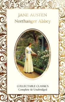Northanger Abbey, Hardback Book Northanger Abbey, Hardback Book