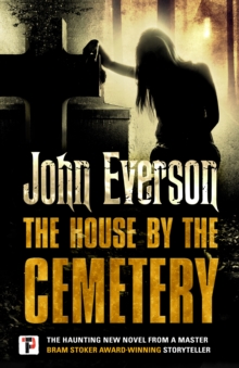 The House by the Cemetery, Paperback / softback Book The House by the Cemetery, Paperback / softback Book