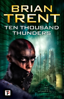 Ten Thousand Thunders, Paperback / softback Book Ten Thousand Thunders, Paperback / softback Book