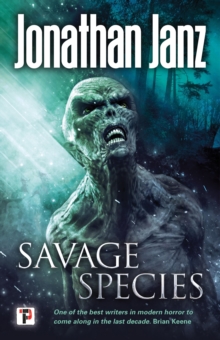 Savage Species, Hardback Book Savage Species, Hardback Book