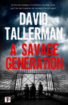 A Savage Generation, Hardback Book A Savage Generation, Hardback Book