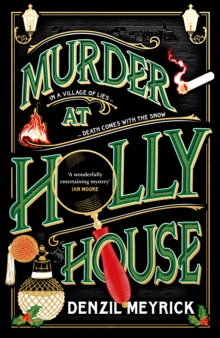 Murder at Holly House : A dazzling Christmas murder mystery from the bestselling author of the DCI Daley series