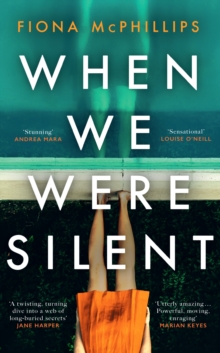 When We Were Silent