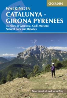 Walking in Catalunya - Girona Pyrenees : 35 hikes in Garrotxa, CadA--MoixerA Natural Park and RipollA*s