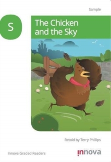 The Chicken and the Sky, Paperback / softback Book The Chicken and the Sky, Paperback / softback Book